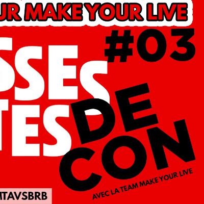 #03 Les Grosses Têtes de cons.