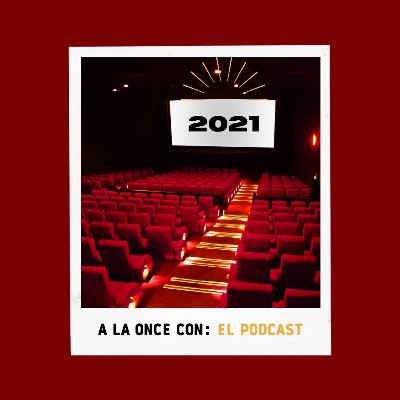Una chica de la once presenta: Lo mejor del 2021
