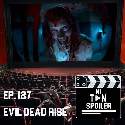 Episodio 127 - Evil Dead Rise