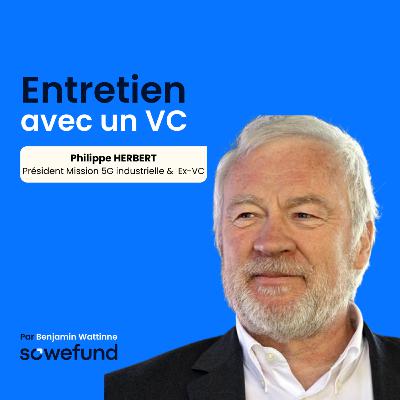 #30 - Réindustrialisation française : analyse et opportunités d’investissement avec Philippe Herbert, Ambassadeur France2030