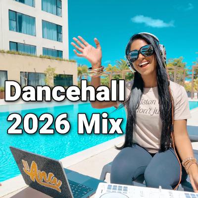 Dancehall 2026 Mix - Punta Cana Dominican Republic Dancehall 2026 Mix - Punta Cana Dominican Republic