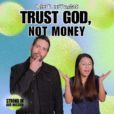 Does God Care About My Finances? // 神關心我的財務嗎？ // Richard Welsh