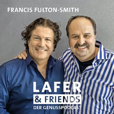 Folge 10 – Johann Lafer im Gespräch mit Francis Fulton-Smith Folge 10 – Johann Lafer im Gespräch mit Francis Fulton-Smith