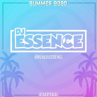 DJ ESSENCE SUMMER 2020