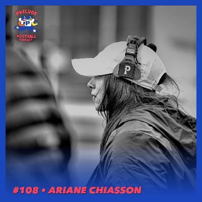 #108 | Ariane Chiasson (RB coach  - Noir & Or de Valleyfield)