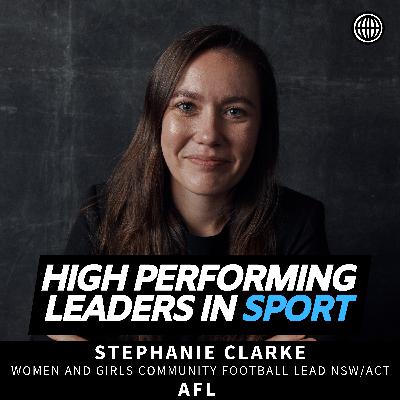 Leading with Curiosity: Stephanie Clarke’s Sports Leadership Journey