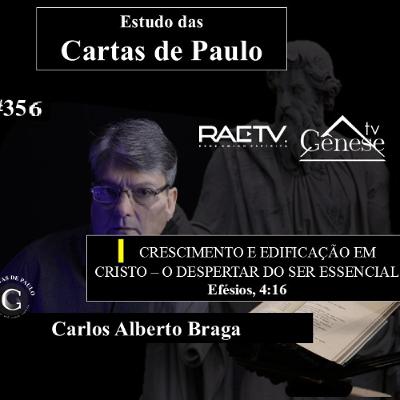 Estudo (356) Cartas de Paulo - Crescimento e Edificação em Cristo