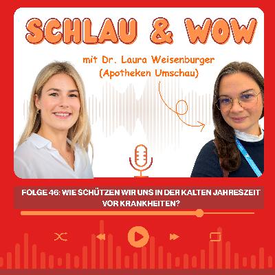 Wie schützen wir uns in der kalten Jahreszeit vor Krankheiten?