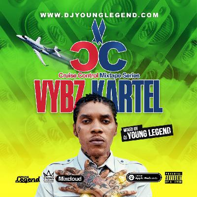 Cruise Control: Vybz Kartel (Explicit)