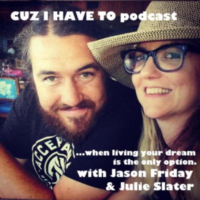 184 - JULIE SLATER AND JASON FRIDAY - WHEN IT'S TIME TO HIT THE PAUSE BUTTON