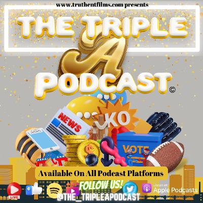 Triple A Podcast - Bad Boys For Life?