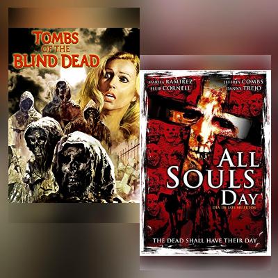 Tombs of the Blind Dead (1972) & All Souls Day (2005)