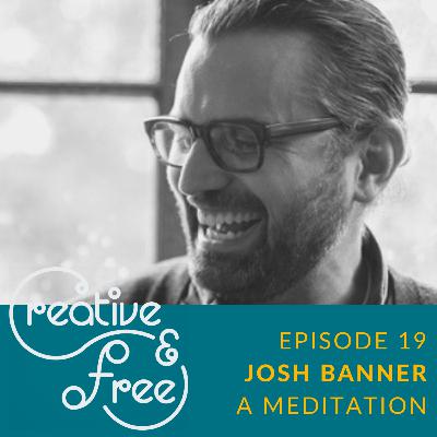 Meditation—Josh Banner: Alive to Resurrection Hope [Eps 19]
