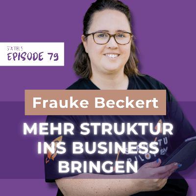 #79 Business-Aufbau mit Kleinkindern nach dem Umzug aufs Land | Frauke Beckert