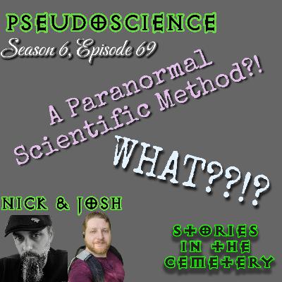 S6E69 Pseudoscience