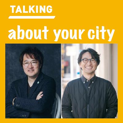 #45_鹿児島街なかリノベーション/須部貴之さん、市村良平さん