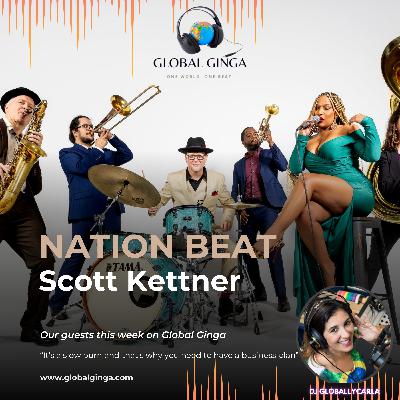 Listening to and Talking to Nation Beat's Scott Kettner!