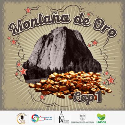 Cap 1 - Montaña de Oro Cap 1 - Montaña de Oro