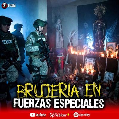 Brujería en operativos militares | Ep 201 Brujería en operativos militares | Ep 201