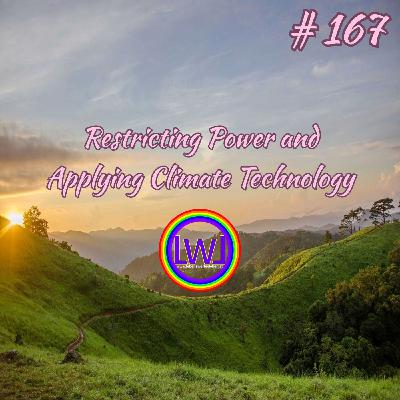 Restricting Power and Applying Climate Technology