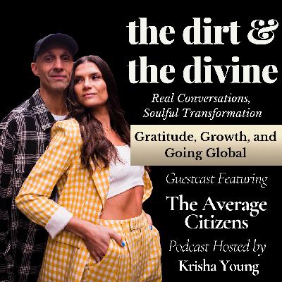 Gratitude, Growth, and Going Global | The Average Citizens