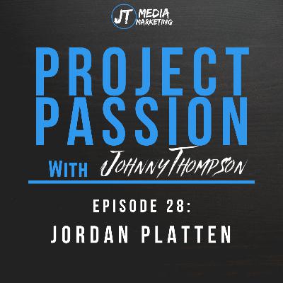 Ep 28: Inside the mind of a top UK Entrepreneur w/Jordan Platten