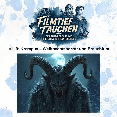#119: Krampus – Weihnachtshorror und Brauchtum