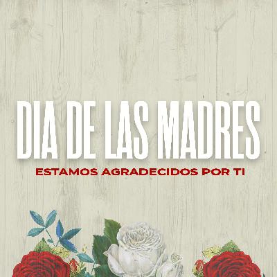 Dia de las Madres 2020