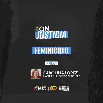 Feminicidio | #Konjusticia