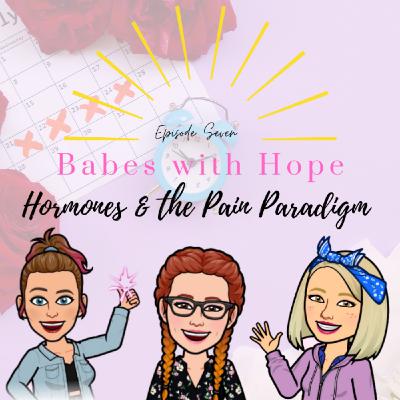 Hormones & The Pain Paradigm