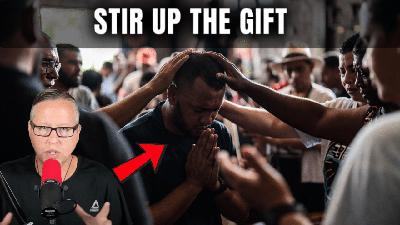 Stir Up The Gift