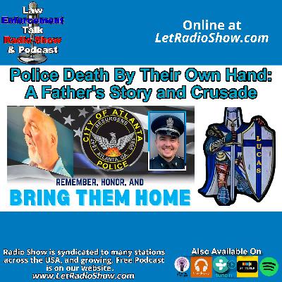 Police Death By Their Own Hand: A Father