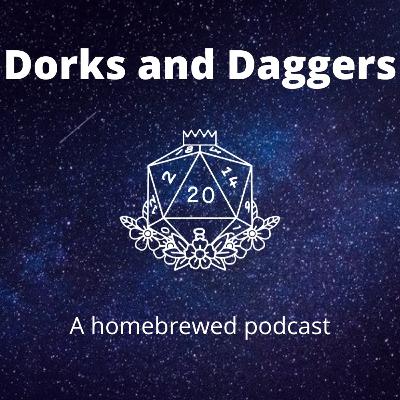 Dorks and Daggers Introduction