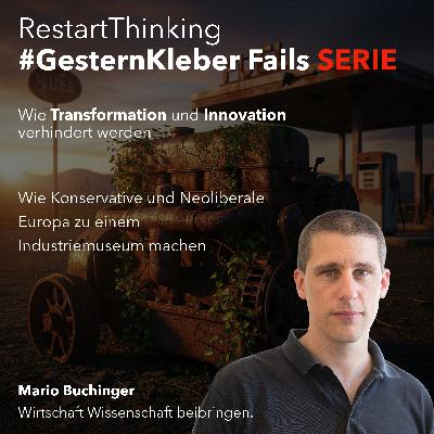 Wie Konservative und Neoliberale Europa zu einem Industriemuseum machen