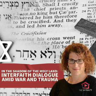 Interfaith Dialogue Amid War and Trauma