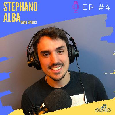 EP 4 - Stephano Alba | Paixão que virou profissão!