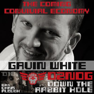 DTRH018: Gavin White – The Coming Convivial Economy DTRH018: Gavin White – The Coming Convivial Economy