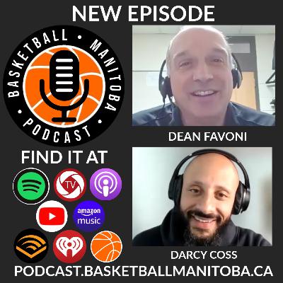 55 - Dean Favoni - Basketball Manitoba Podcast