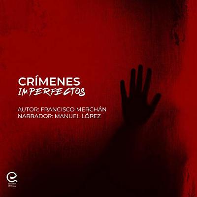 Crímenes Imperfectos [Imperfect Crimes] (Audiolibro) | Prueba Gratis