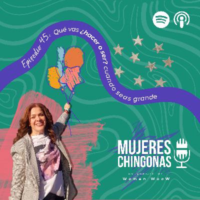 T3 Ep.045 Qué vas a ¿hacer o ser? cuando seas grande