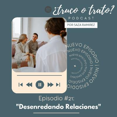 E.21 Desenredando Relaciones