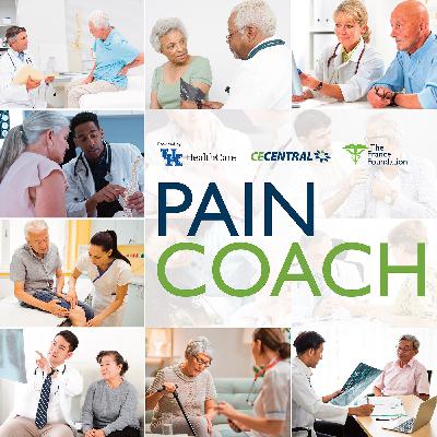 Podcast 1: Basics of Pain Management