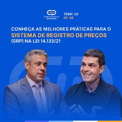 Domine o Sistema de Registro de Preços (SRP) e otimize suas licitações públicas!