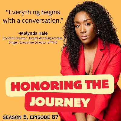 Leading with Love: Honoring the Journey of Malynda Hale