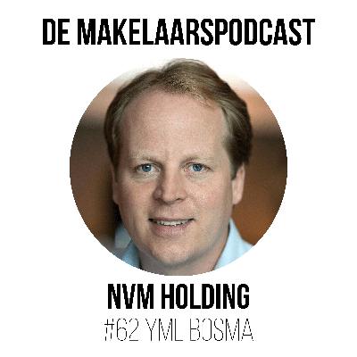 #62 Technologie, innovatie en professionalisering van de makelaardij - Yme Bosma - NVM Holding
