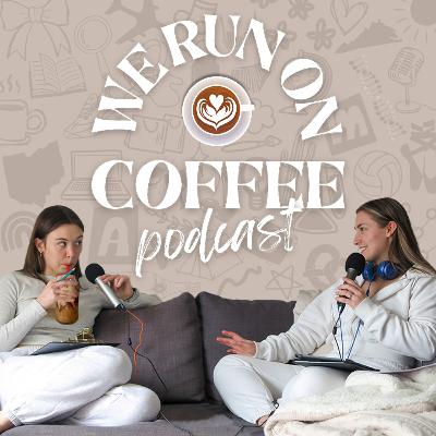 #107 The Top 3 Things We Can’t Shut Up About Right Now: Hiking, Lattes, Gilmore Girls & More!