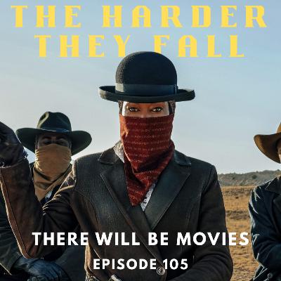 The Harder They Fall