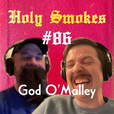 God O'Malley (w/ Adal Rifai) HSSB #86