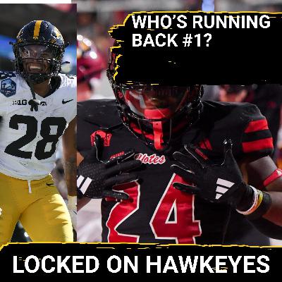 Stacked: Hawkeyes Running Back DEPTH Creates Fierce Competition for LJ Phillips and Kamari Moulton Stacked: Hawkeyes Running Back DEPTH Creates Fierce Competition for LJ Phillips and Kamari Moulton