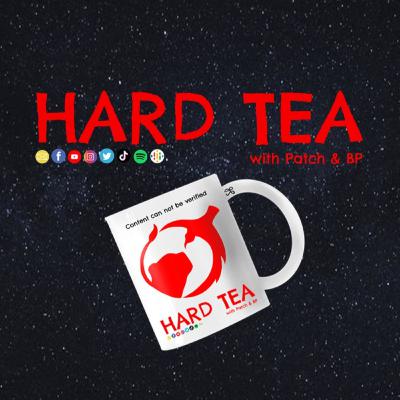HARD TEA with Patch & BP Promo